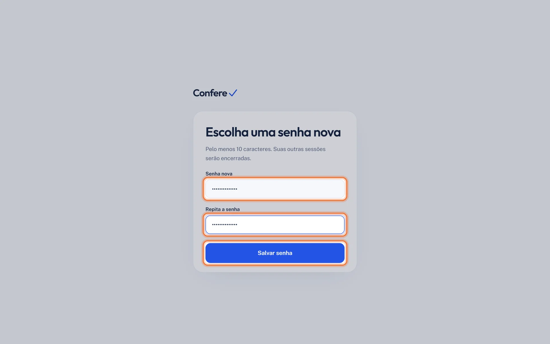 Tela Escolha uma senha nova com Senha nova, Repita a senha e o botão Salvar senha destacados