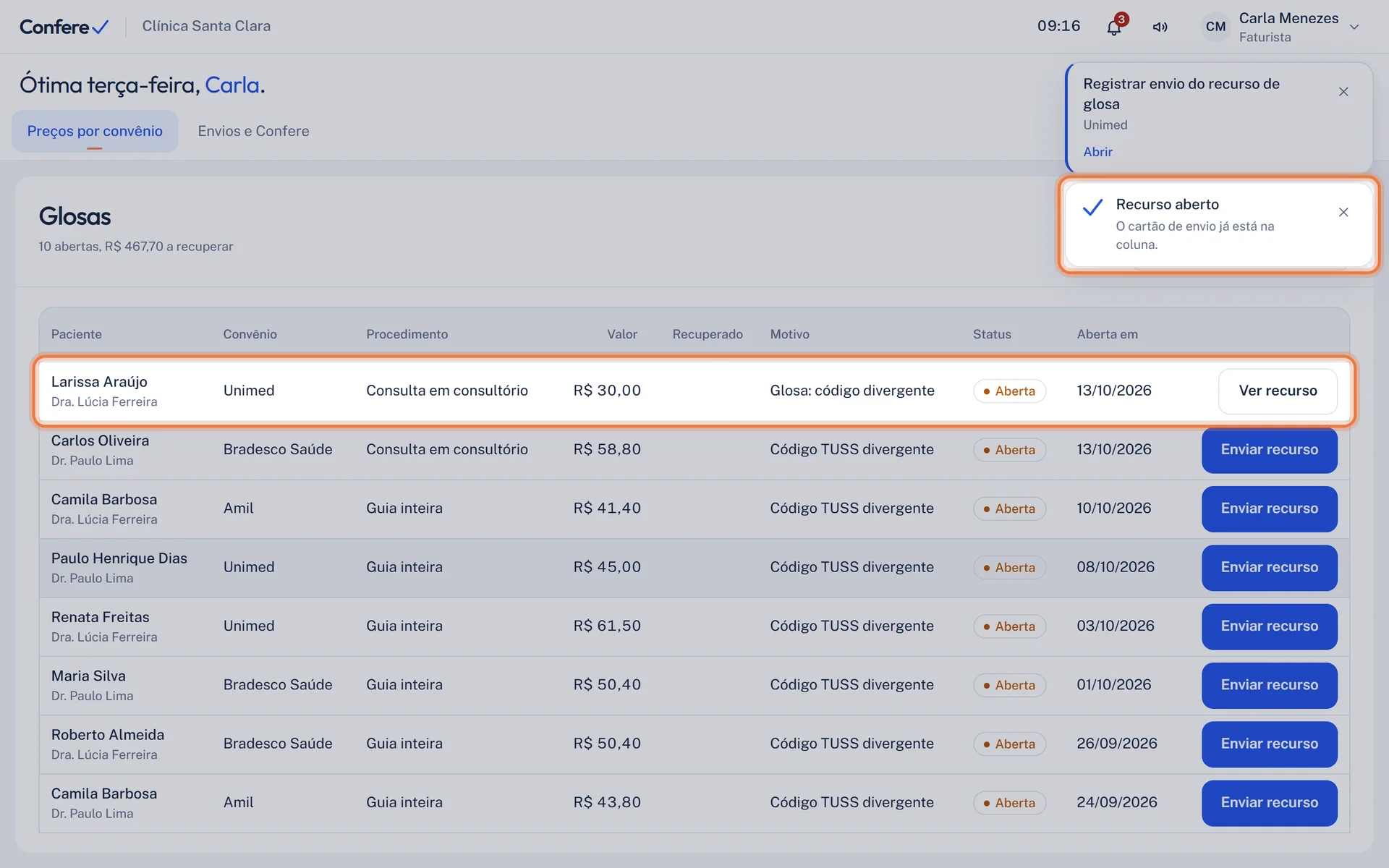Linha da glosa com o botão Ver recurso no lugar de Enviar recurso e os avisos Recurso aberto e Registrar envio do recurso de glosa no alto