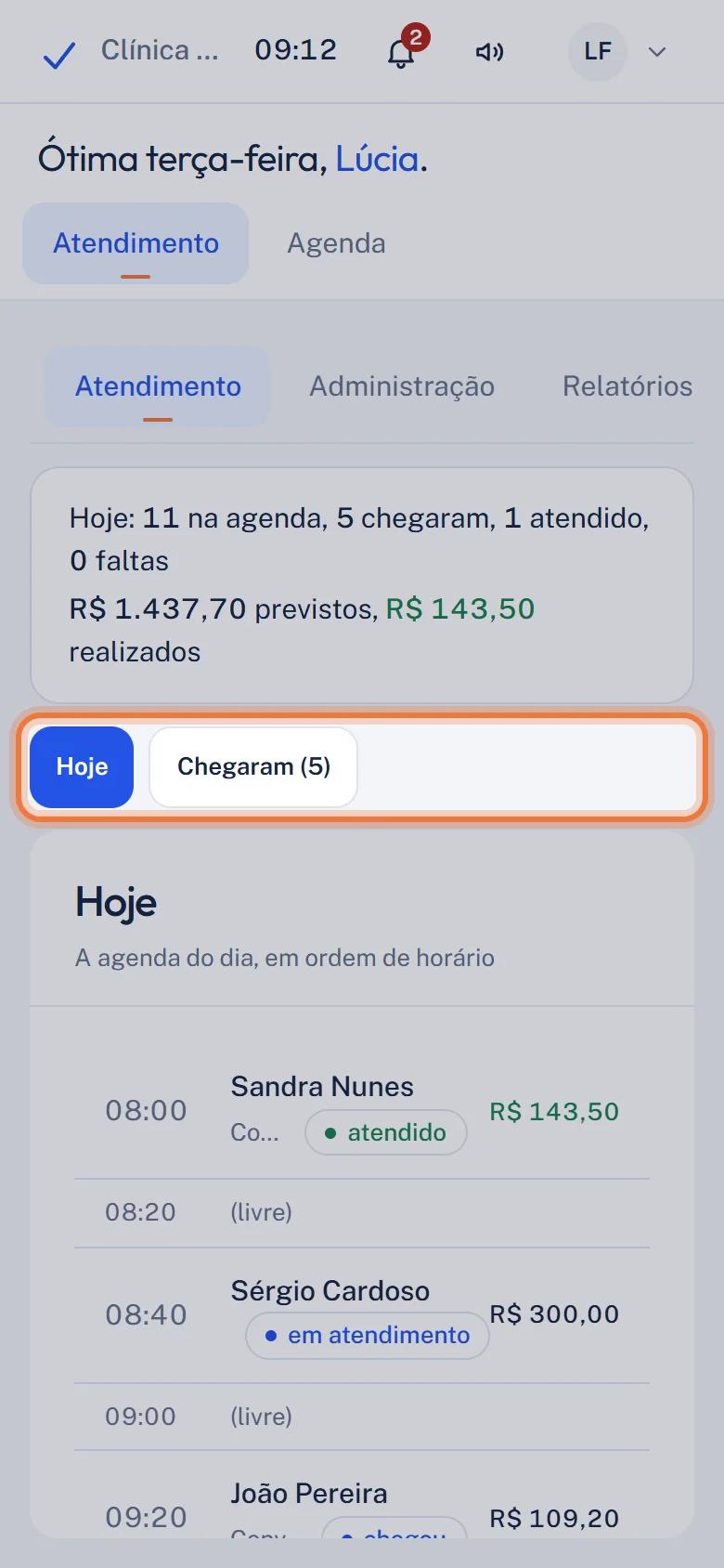 Abas Hoje e Chegaram destacadas abaixo do resumo
